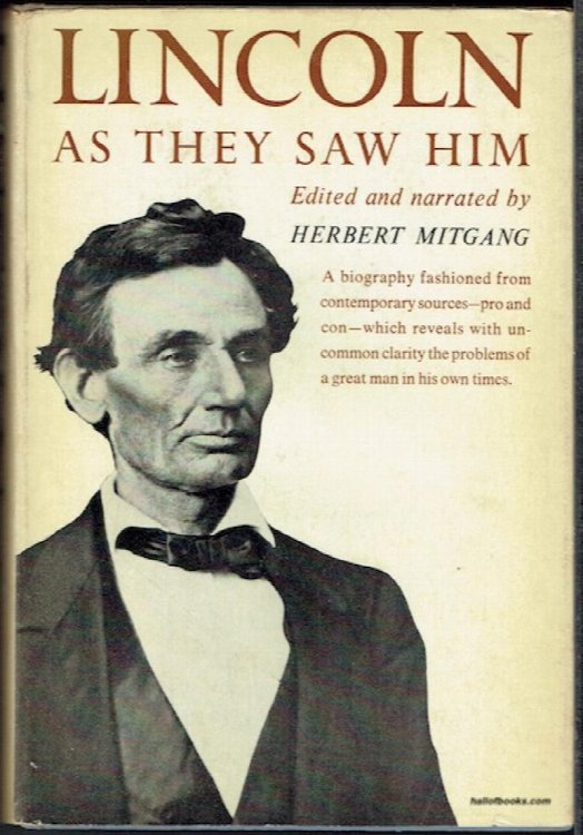 Lincoln As They Saw Him