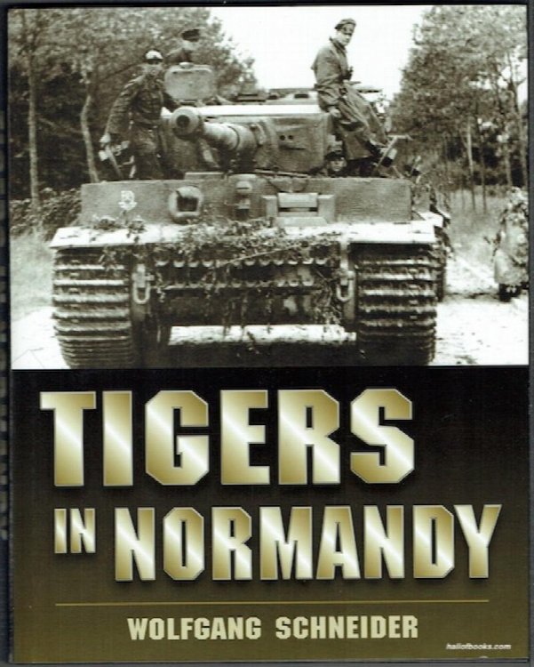 Tigers In Normandy