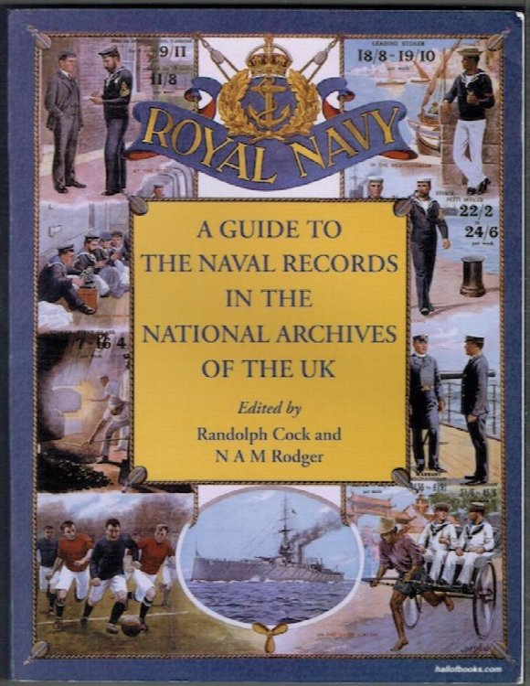 A Guide To The Naval Records In The National Archives Of The UK