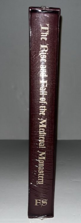Image for The Rise And Fall Of The Medieval Monastery The Rise And Fall Of The Medieval Monastery