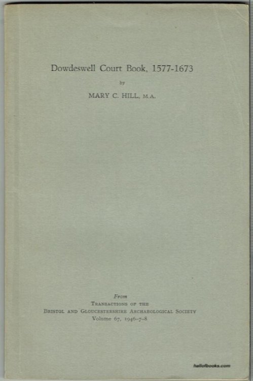 Dowdeswell Court Book, 1577-1673