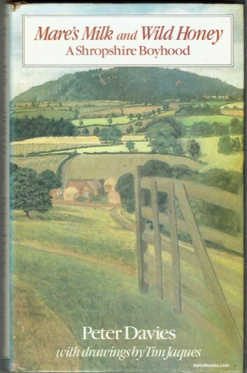 Mare's Mike And Wild Honey: A Shropshire Boyhood