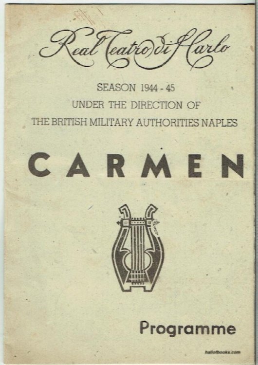 Real Teatro Di San Marco: Carmen, Programme (Season 1944-5 Under The Direction Of The British Military Authorities, Naples)