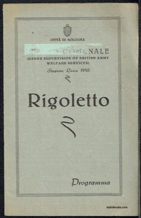 Teatro Comunale: Rigoletto, Programa (Under The Supervision Of British Army Welfare Services). Stagione Lirica 1945