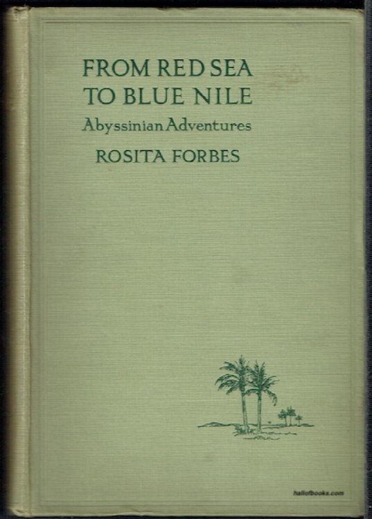From Red Sea To Blue Nile: Abyssinian Adventures