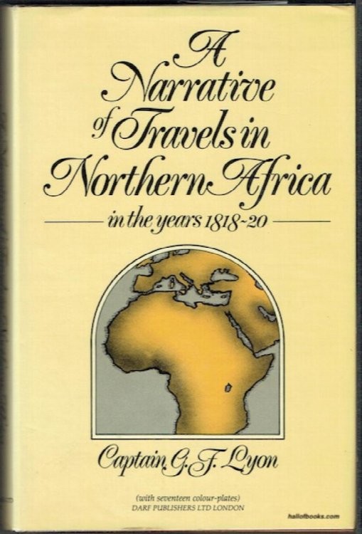 A Narrative Of Travels In Northern Africa In The Years 1818-20