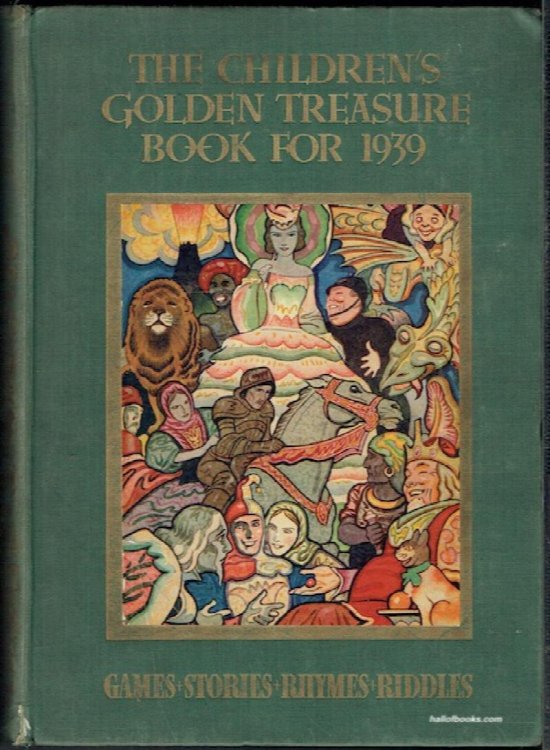 The Children's Golden Treasure Book For 1939