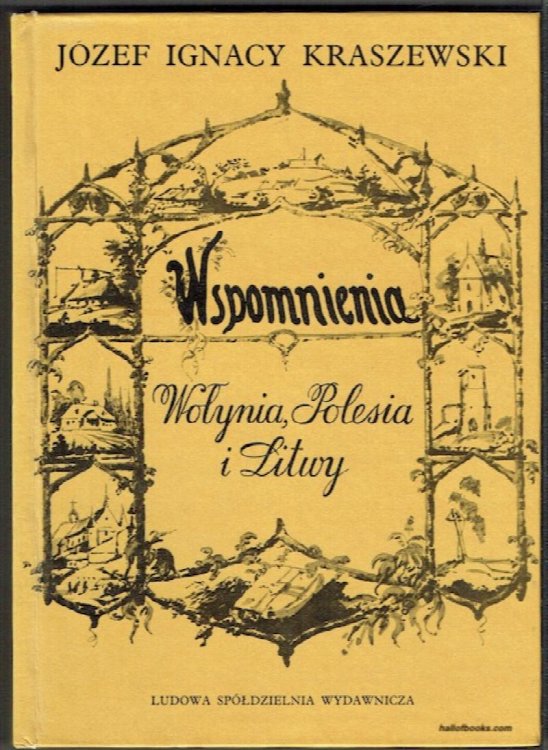 Wspomnienia Wolynia, Polesia I Litwy