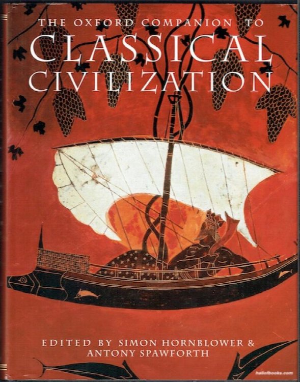 The Oxford Companion To Classical Civilization