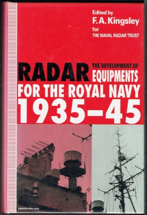 The Development Of Radar Equipments For The Royal Navy, 1935-45