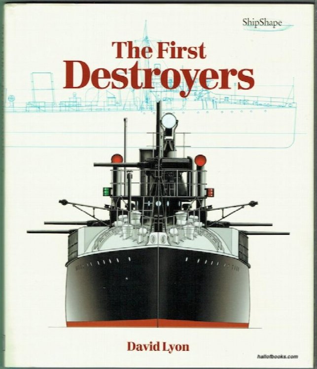 The First Destroyers