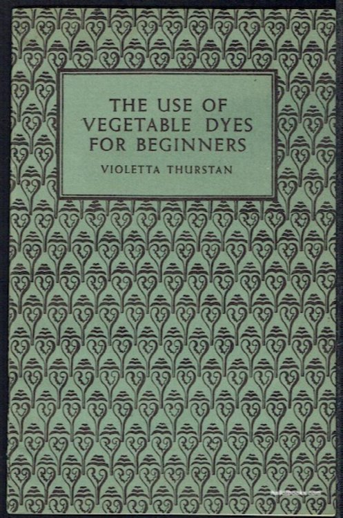 The Use Of Vegetable Dyes For Beginners