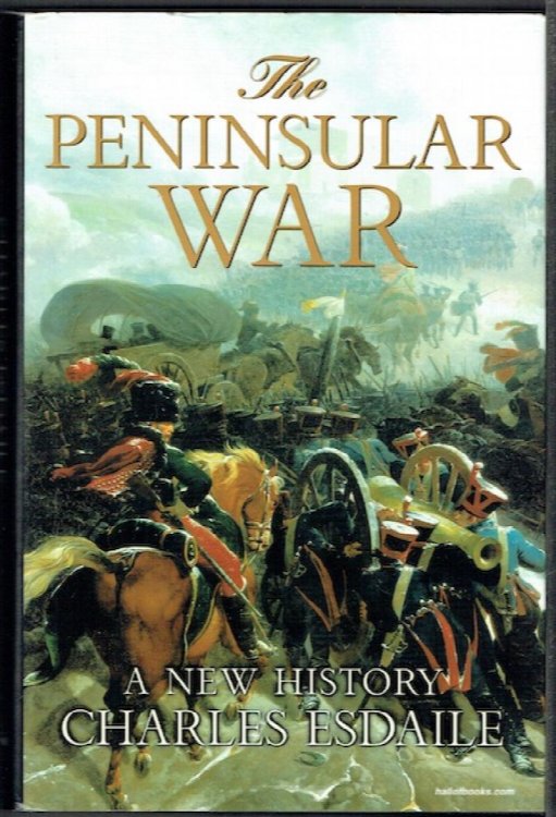 The Peninsular War: A New History