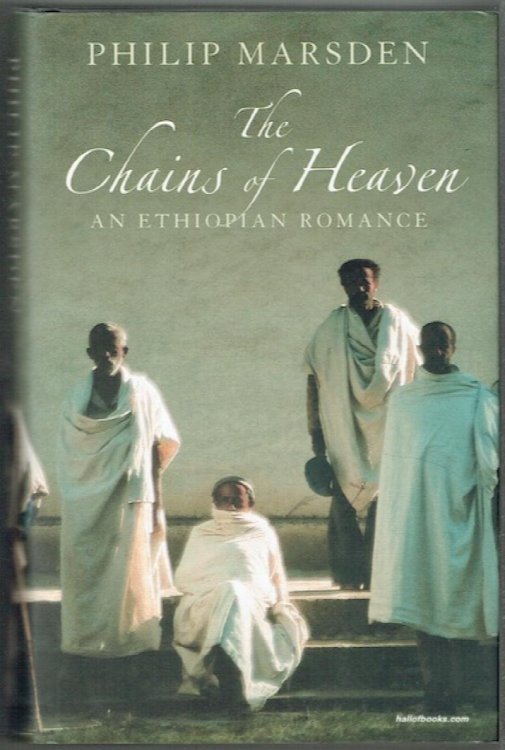 The Chains Of Heaven: An Ethiopian Romance