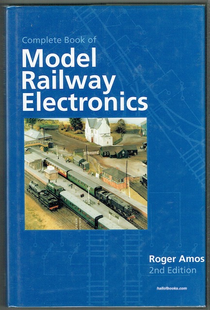 Complete Book Of Model Railway Electronics