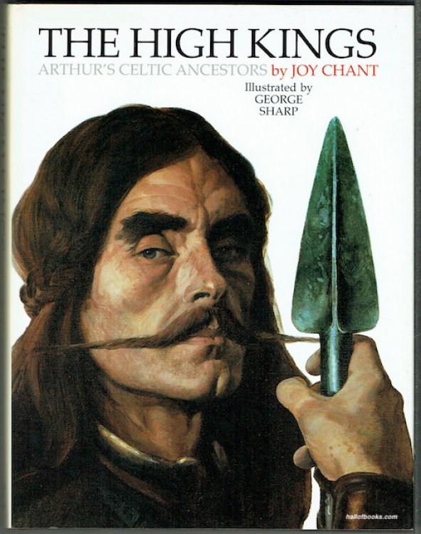 The High Kings: Arthur's Celtic Ancestors