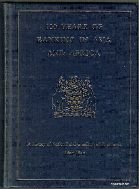 100 Years Of Banking In Asia And Africa