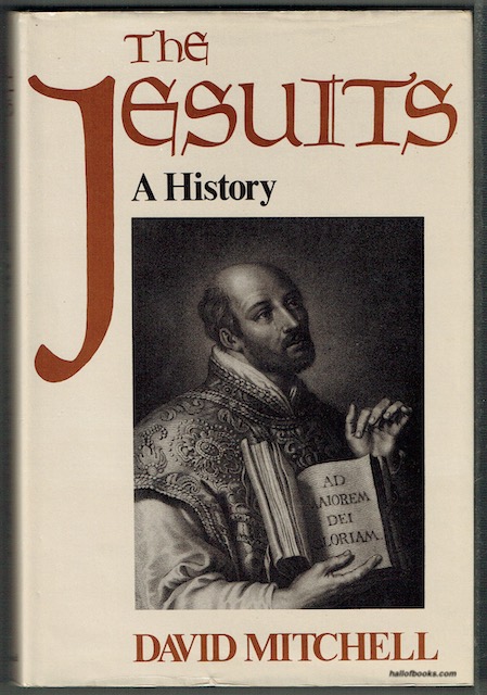 The Jesuits: A History