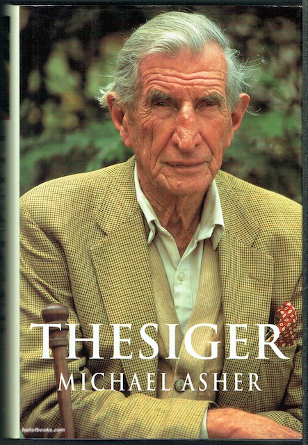 Thesiger: A Biography