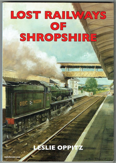 Lost Railways Of Shropshire