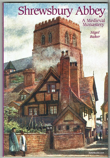 Shrewsbury Abbey: A Medieval Monastery
