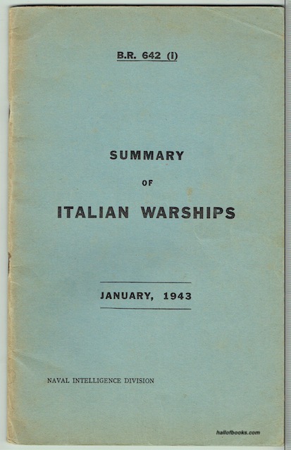 Image for Summary Of Italian Warships: January, 1943 - B.R. 642 (I) Summary Of Italian Warships: January, 1943 - B.R. 642 (I)