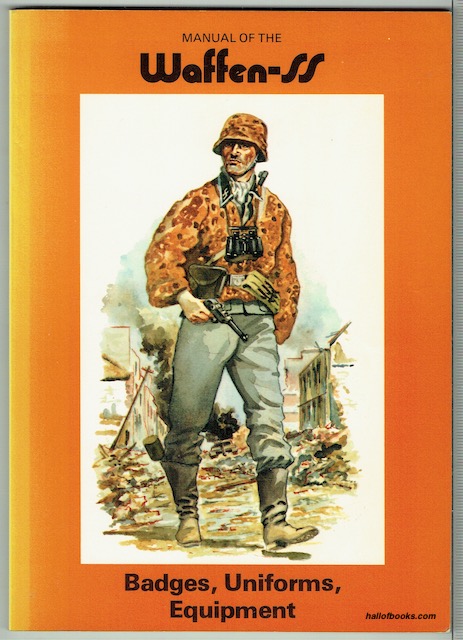 Image for Manual Of Waffen-SS Badges Uniforms, Equipment Manual Of Waffen-SS Badges Uniforms, Equipment
