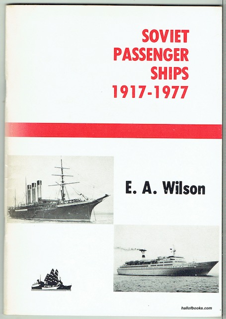 Soviet Passenger Ships 1917-1977