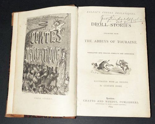 Droll Stories Collected From The Abbeys Of Touraine: Translated Into English, Complete And Unabridged