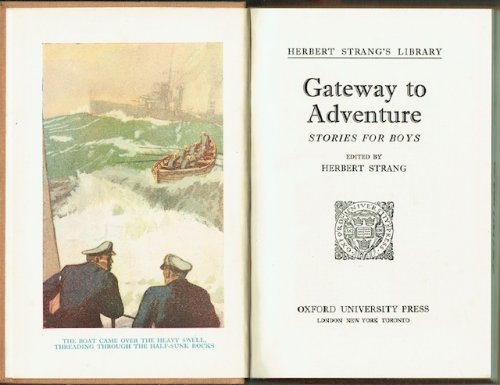 Gateway To Adventure: Stories For Boys
