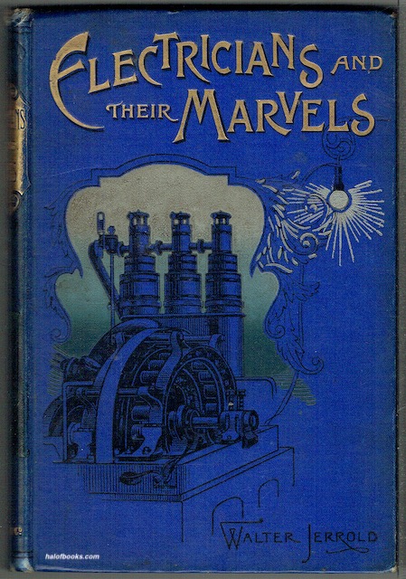 Electricians And Their Marvels
