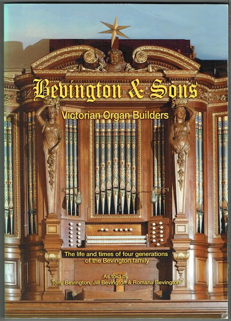 Bevington & Sons: Victorian Organ Builders