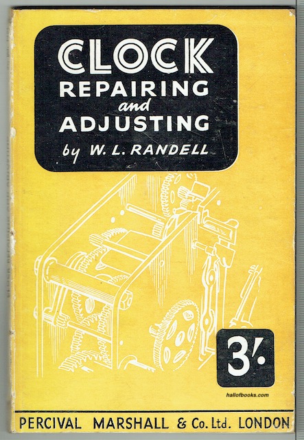 Clock Repairing And Adjusting