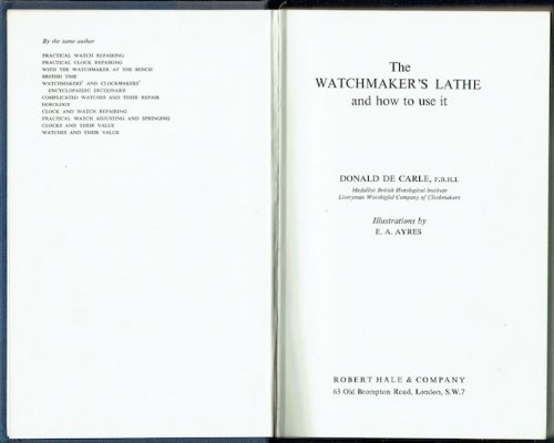 The Watchmaker's Lathe And How To Use It