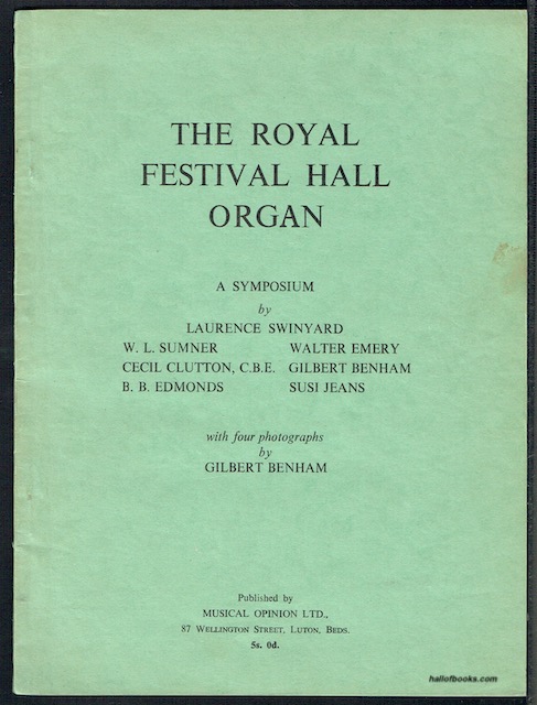 The Royal Festival Hall Organ: A Symposium