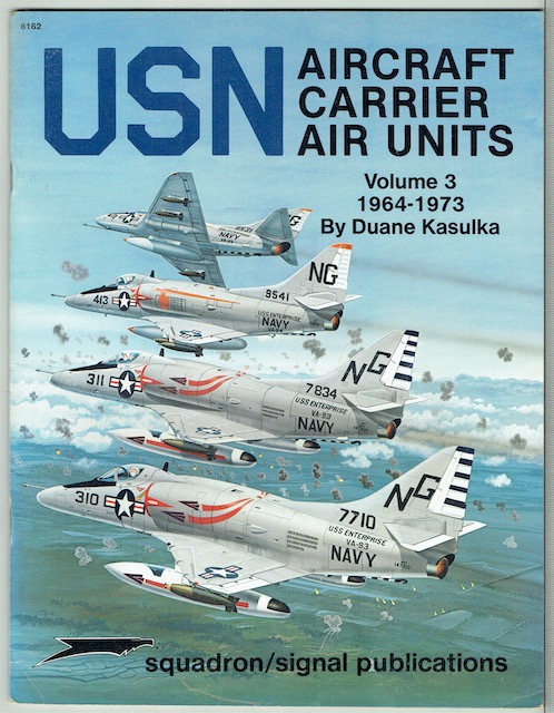 USN Aircraft Carrier Air Units Volume 3: 1964-1973