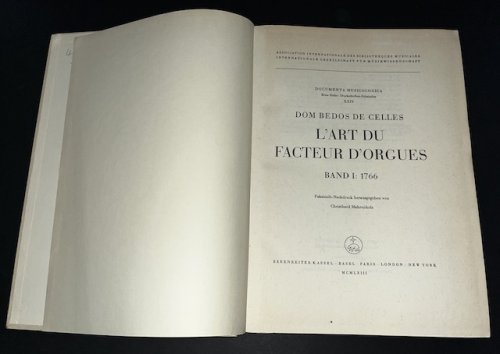 L'Art Du Facteur D'Orgues: Four Books In Three Volumes
