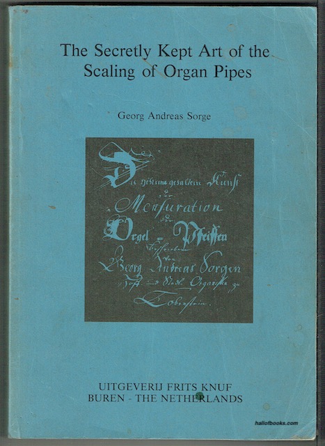 The Secretly Kept Art Of The Scaling Of Organ Pipes