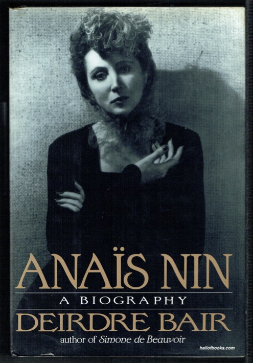 Anais Nin: A Biography