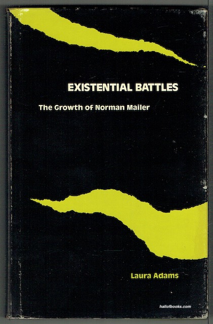 Existential Battles: The Growth Of Norman Mailer