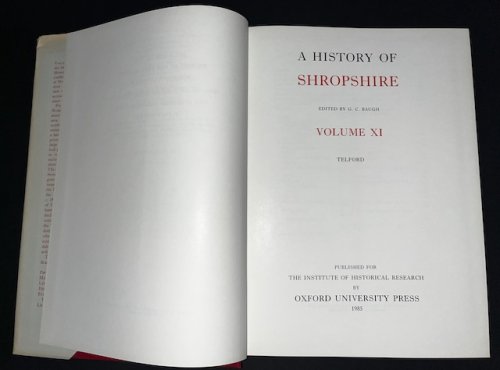 A History Of Shropshire Volume XI: Telford