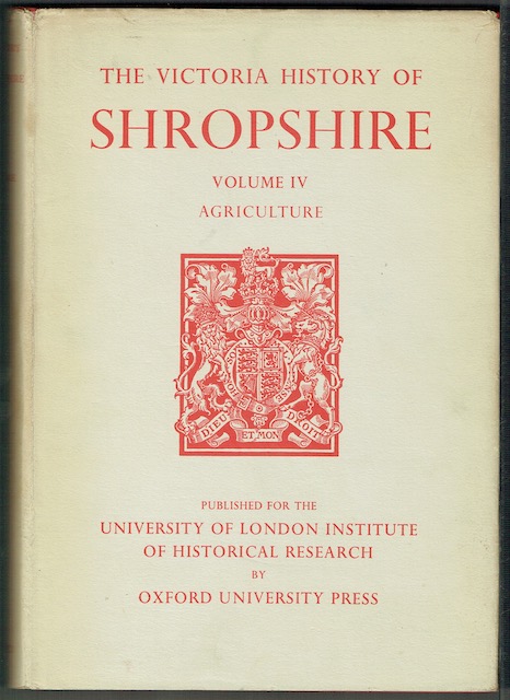 A History Of Shropshire Volume IV: Agriculture