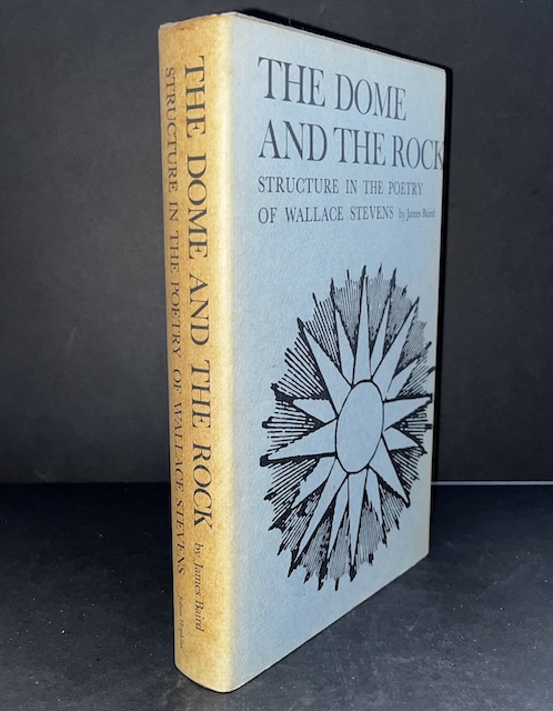 The Dome And The Rock: Structure In The Poetry Of Wallace Stevens