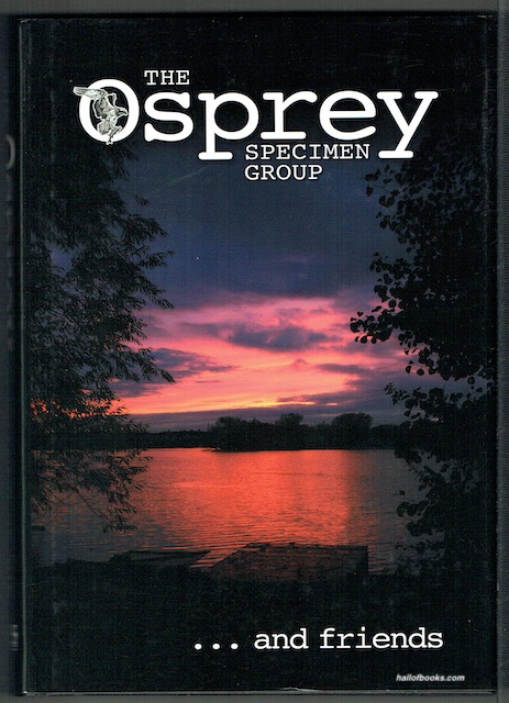 The Osprey Specimen Group.And Friends