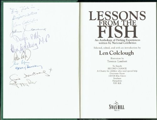 Lessons From The Fish: An Anthology Of Fishing Experiences Written By National Celebrities (signed)
