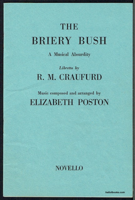 The Briery Bush: A Musical Absurdity