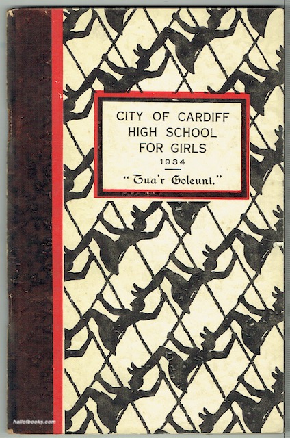 City Of Cardiff High School For Girls 1934: Tua'r Goleuni