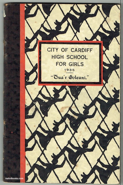 City Of Cardiff High School For Girls 1935: Tua'r Goleuni