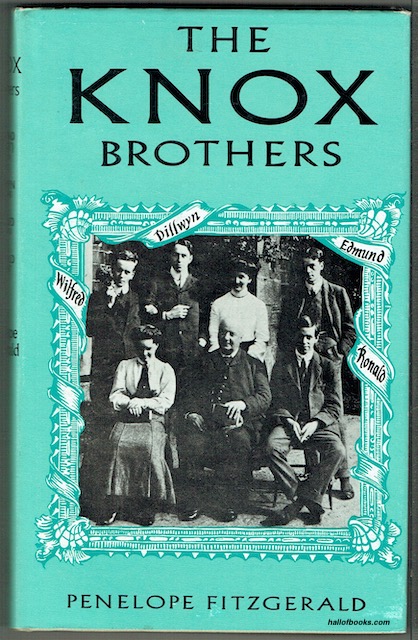 The Knox Brothers: Edmund (Evoe) 1881-1971, Dillwyn (1883-1943), Wilfred (1886-1950), Ronald (1888-1957)