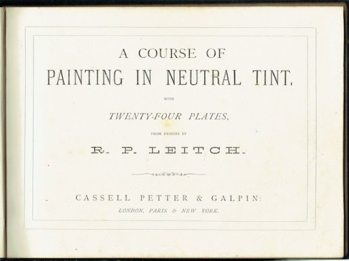 A Course Of Painting In Neutral Tint With Twenty-Four Plates